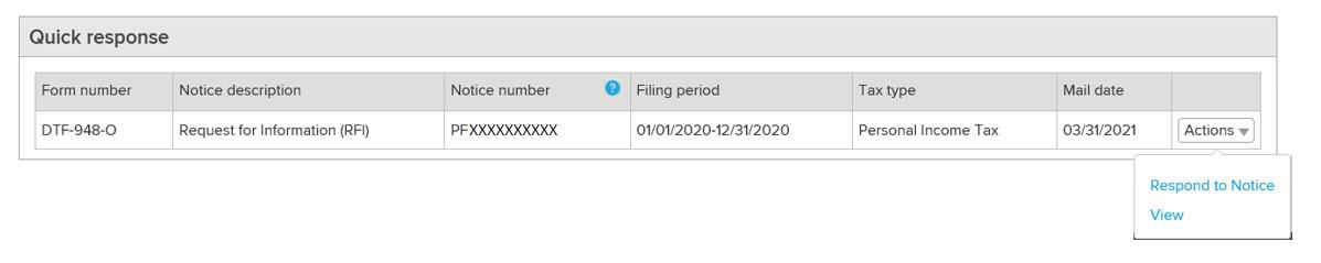 La sección Quick response (Respuesta rápida) tiene un menú desplegable con la etiqueta Actions (Acciones), y con opciones para seleccionar Respond to Notice (Responder al Aviso) o View (Ver)